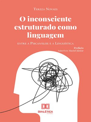 cover image of O inconsciente estruturado como linguagem
